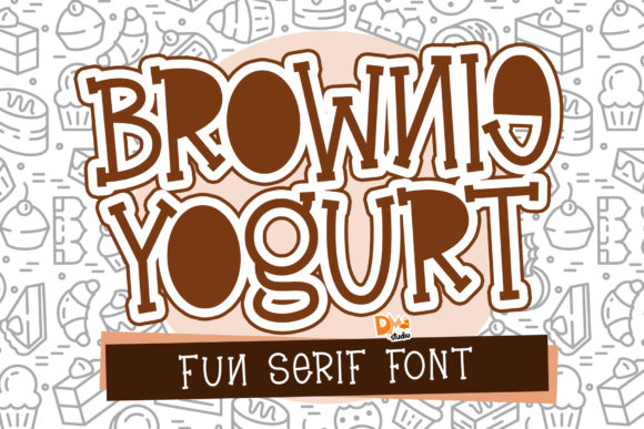 Brownie Yogurt: A Font That Elevates Branding