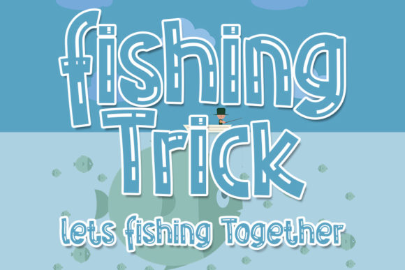 Fishing Trick: A Font for the Joy of Reading