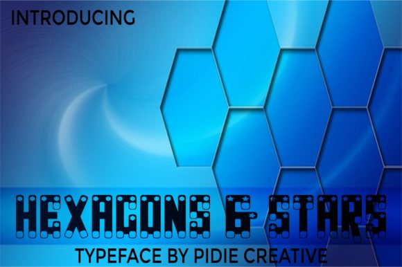 Hexagons Stars: A Font for Creative Campaigns