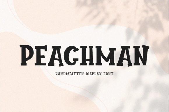 Peachman Font for Campaign Creatives