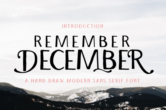 Remember December: A Modern Display Font for Editorial Projects
