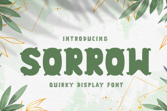 Sorrow Font for Editorial Design