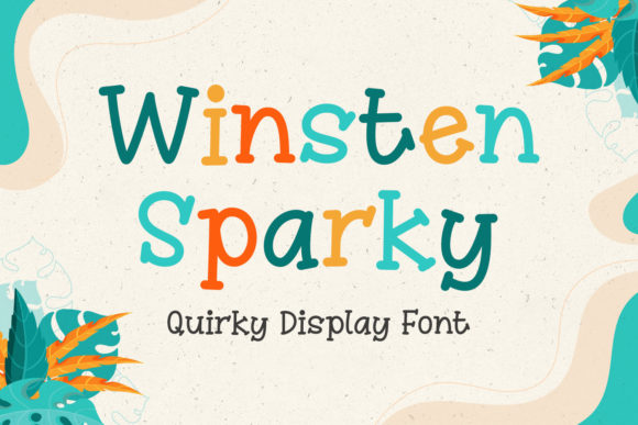 Winsten Sparky: A Playful Display Font for Creative Branding